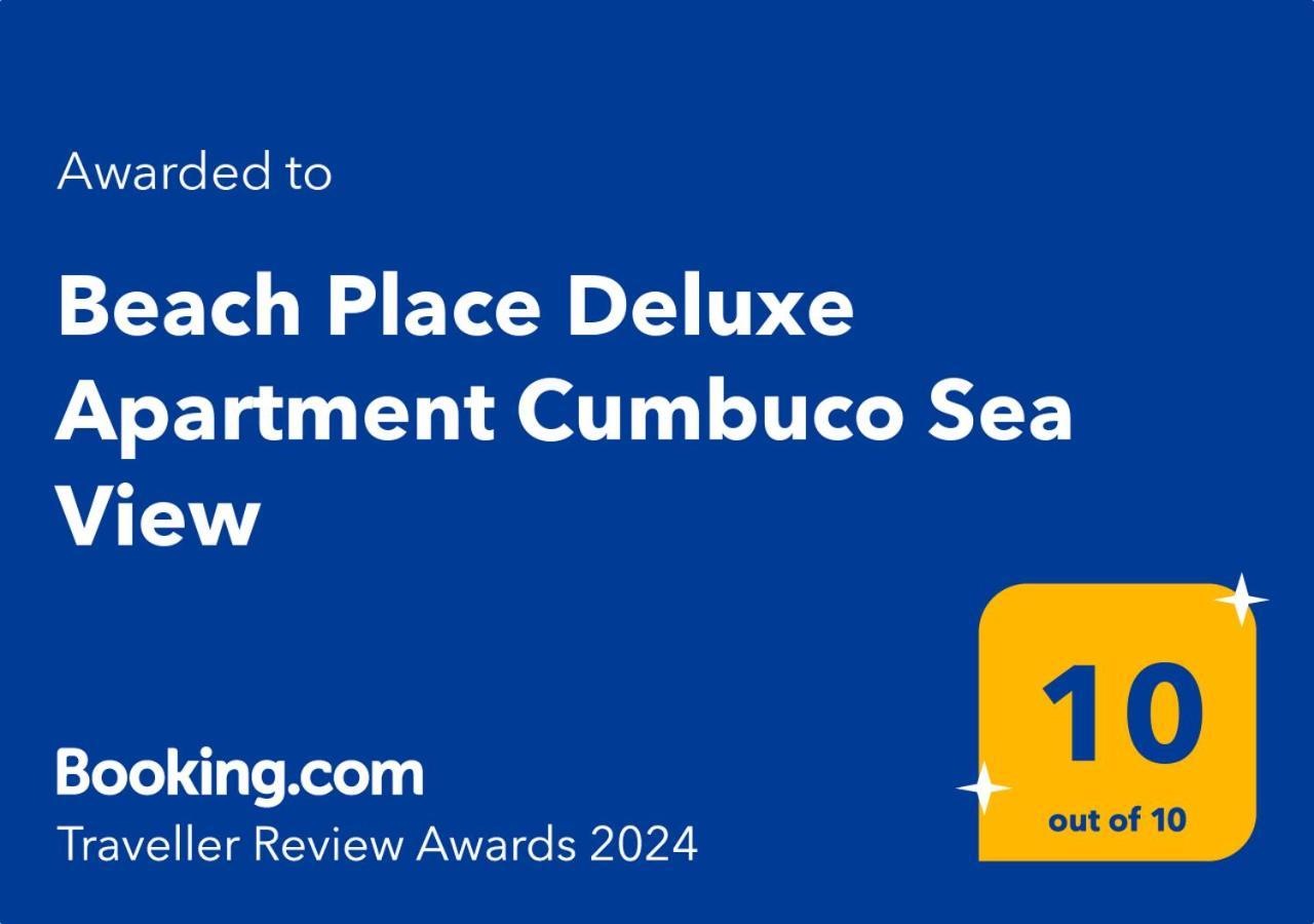 Beach Place Deluxe Apartment Cumbuco Sea View Екстер'єр фото